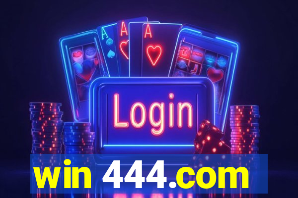 win 444.com